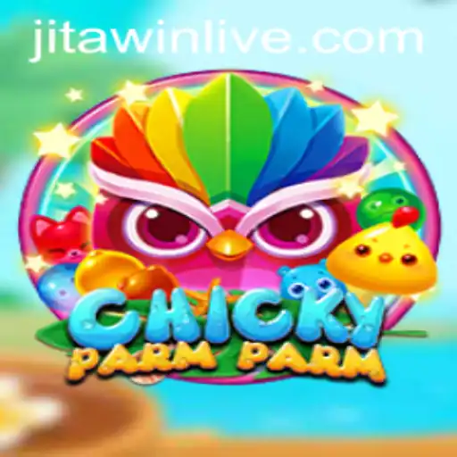 ChickyParmParm: A Unique Gaming Experience with JitaWin