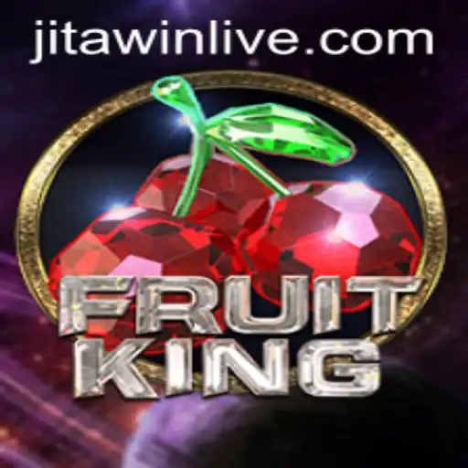 Exploring the World of FruitKing: A Captivating Game on JitaWin
