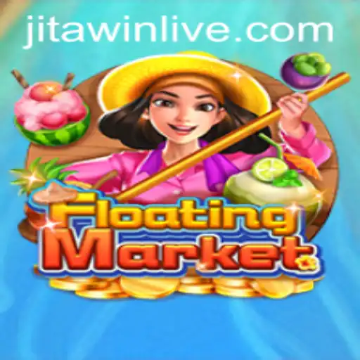 Explore the Exciting World of FloatingMarket and Discover the Strategy of JitaWin